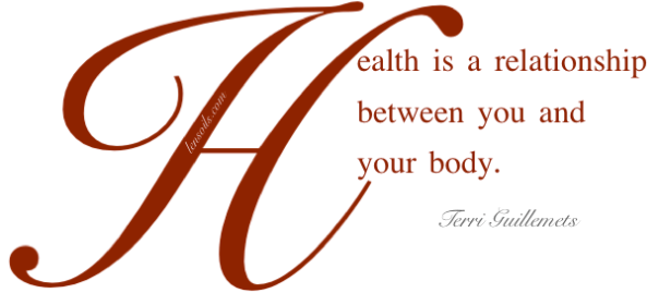 Health Proverb Terri Guillements