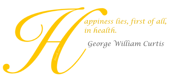Health Proverb George William Curtis