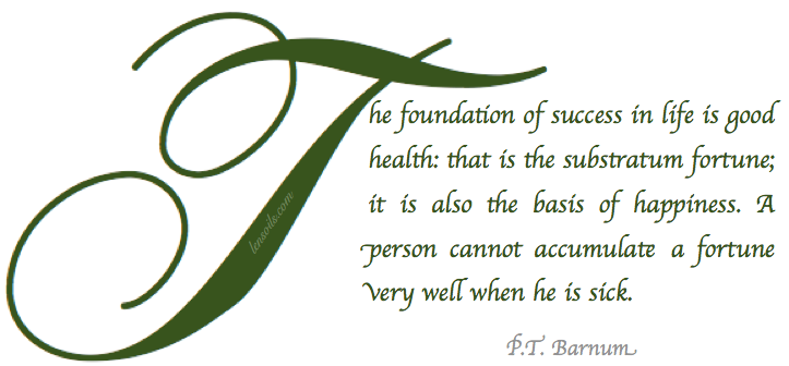 Health Proverb P.T. Barnum.png