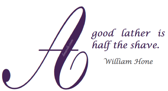 A good lather is half the shave.png