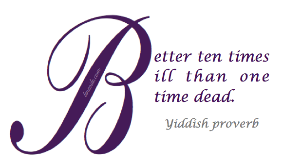 Yiddish Proverb lensoils.com.png