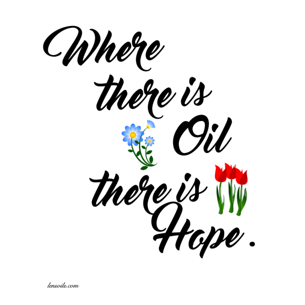 Where there is oil there is hope.png